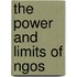 The Power and Limits of Ngos