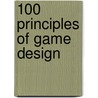 100 Principles of Game Design door Wendy Despain