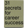 31 Secrets for Career Success by Mike Murdock