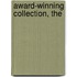 Award-Winning Collection, The