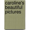 Caroline's Beautiful Pictures door T. Lewis