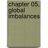 Chapter 05, Global Imbalances door Gerard Caprio