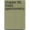 Chapter 09, Mass Spectrometry door Y. Pico