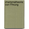 Charismatheorie Von F�Hrung door Sebastian Passow