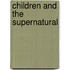 Children and the Supernatural