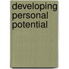 Developing Personal Potential door Kate Williams