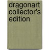 Dragonart Collector's Edition door J. "Neondragon" Peffer
