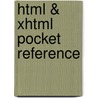 Html & Xhtml Pocket Reference door Jennifer Niederst Robbins