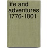 Life and Adventures 1776-1801 door John Nicol