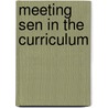 Meeting Sen in the Curriculum door Tim Hurst