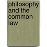 Philosophy and the Common Law door Christopher Alan Anderson