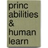Princ Abilities & Human Learn