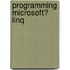 Programming Microsoft� Linq