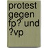 Protest Gegen Fp� Und �Vp