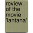 Review of the Movie 'Lantana'