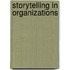 Storytelling in Organizations