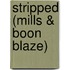 Stripped (Mills & Boon Blaze)