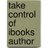 Take Control of Ibooks Author