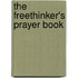 The Freethinker's Prayer Book