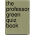 The Professor Green Quiz Book