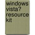 Windows Vista� Resource Kit