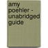 Amy Poehler - Unabridged Guide