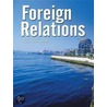 Foreign Relations -- A Novella door Ellen Boneparth