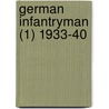 German Infantryman (1) 1933-40 by David Westwood
