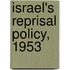 Israel's Reprisal Policy, 1953
