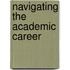 Navigating the Academic Career
