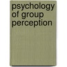 Psychology of Group Perception door Yzerbyt V