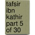 Tafsir Ibn Kathir Part 5 of 30