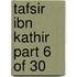 Tafsir Ibn Kathir Part 6 of 30