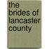 The Brides of Lancaster County