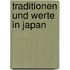 Traditionen Und Werte in Japan
