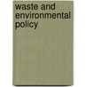 Waste and Environmental Policy door Massimiliano Mazzanti