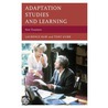 Adaptation Studies and Learning by Tony Gurr