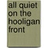 All Quiet on the Hooligan Front