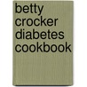 Betty Crocker Diabetes Cookbook by Ed.D. Betty Crocker