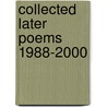 Collected Later Poems 1988-2000 by R.S. Thomas