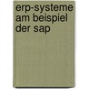 Erp-systeme Am Beispiel Der Sap by Vita Bataitis
