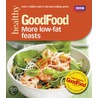 Good Food - More Low-fat Feasts by Sharon Brown