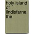 Holy Island of Lindisfarne, The