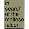 In Search of the Maltese Falcon door Mario Fenech