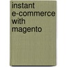 Instant E-Commerce with Magento door Ajzele Branko