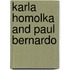 Karla Homolka and Paul Bernardo