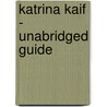 Katrina Kaif - Unabridged Guide by Frank Denise