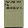 Landeskunde Als Ideologiekritik by Frank Kretschmann