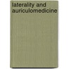 Laterality and Auriculomedicine door Lise Couture D. Ac D