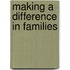 Making a Difference in Families